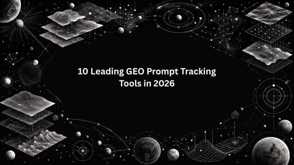 geo prompt tracking tools