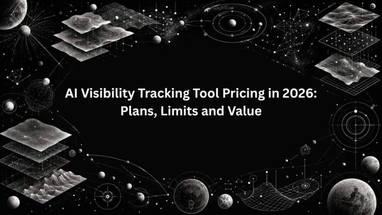 AI Visibility Tracking Tool Pricing