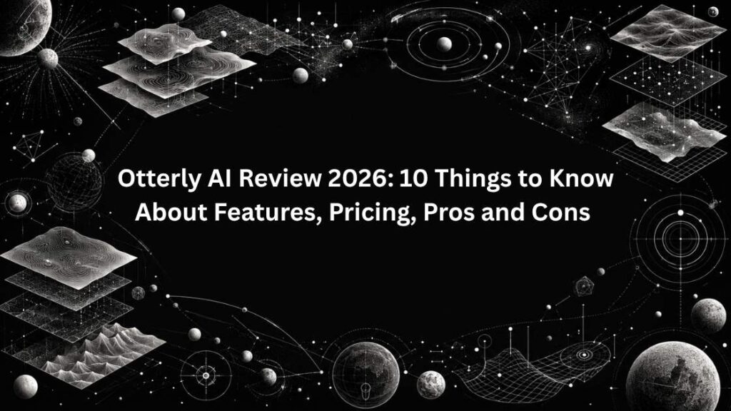 Otterly AI Review 2026 Features, Pricing, Pros and Cons